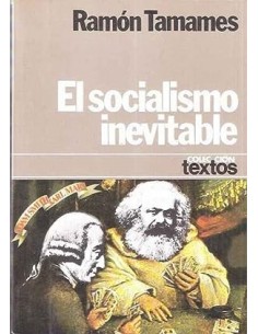 EL SOCIALISMO INEVITABLE 1ª...