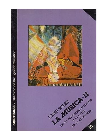LA MÚSICA II De la revolución...