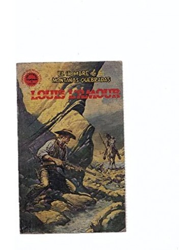 EL HOMBRE DE LAS MONTAÑAS QUEBRADAS
