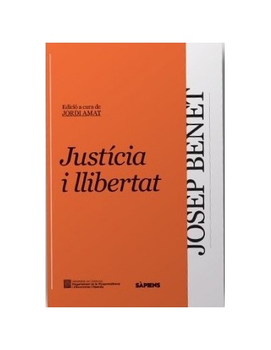 JUSTÍCIA I LLIBERTAT Edició a cura de...