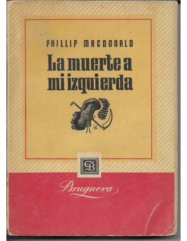 LA MUERTE A MI IZQUIERDA