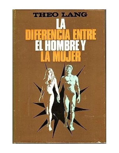LA DIFERENCIA ENTRE EL HOMBRE Y LA MUJER