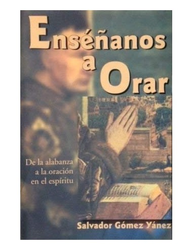 ENSÉÑANOS A ORAR dedicado por el autor