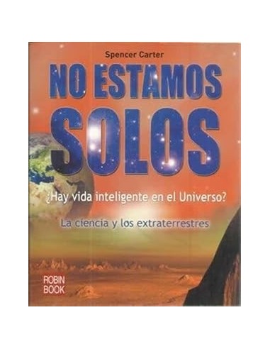 NO ESTAMOS SOLOS ¿Hay vida...