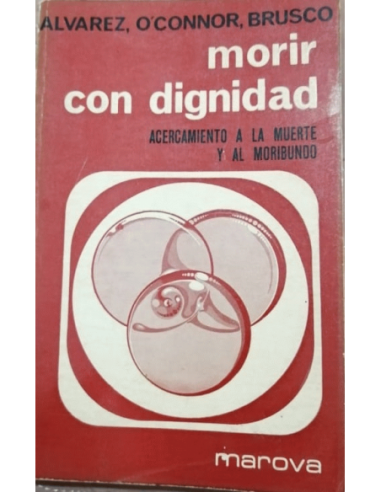 MORIR CON DIGNIDAD