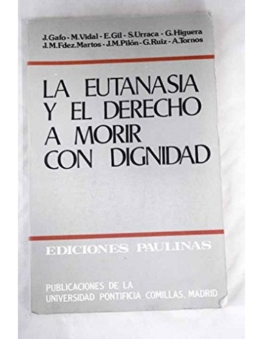 LA EUTANASIA Y EL DERECHO A MORIR CON...