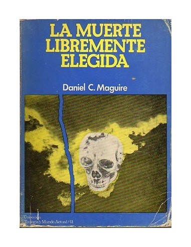 LA MUERTE LIBREMENTE ELEGIDA