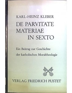 DE PARVITATE MATERIAE IN SEXTO