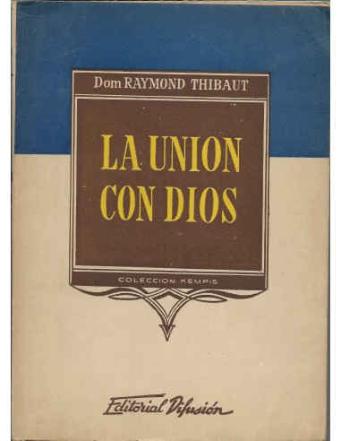 LA UNIÓN CON DIOS