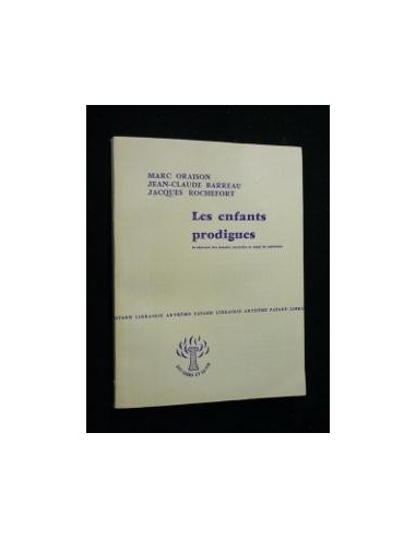 LES ENFANTS PRODIGUES