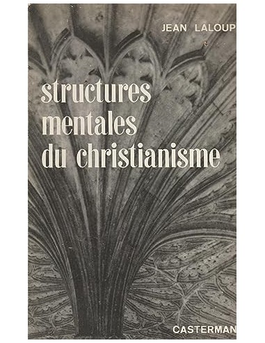 STRUCTURES MENTALES DU CHRISTIANISME