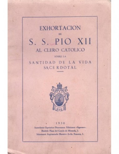 EXHORTACIÓN DE S.S. PÍO XII AL CLERO...