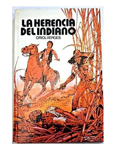 LA HERENCIA DEL INDIANO
