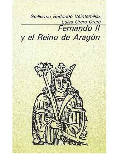 FERNANDO II Y EL REINO DE ARAGÓN