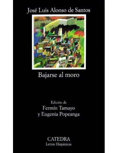 BAJARSE AL MORO Edición de Fermín...