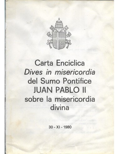CARTA ENCÍCLICA DIVES IN MISERICORDIA...