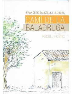 CAMÍ DE LA BALADRUGA