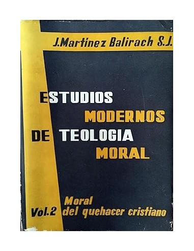 ESTUDIOS MODERNOS DE TEOLOGÍA MORAL 2...