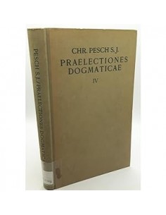 PRAELECTIONES DOGMATICAE IV