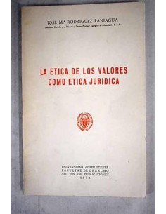 LA ÉTICA DE LOS VALORES...
