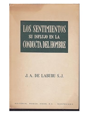 LOS SENTIMIENTOS Su influjo en la...