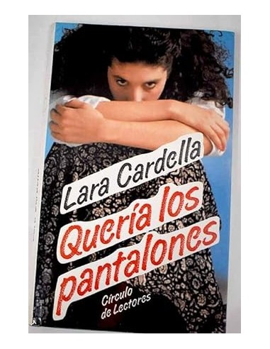 QUERÍA LOS PANTALONES