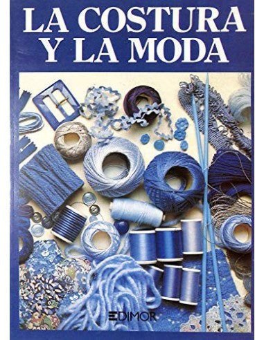 LA COSTURA Y LA MODA