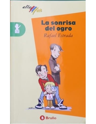 LA SONRISA DEL OGRO