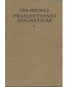 PRAELECTIONES DOGMATICAE V