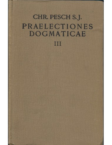 PRAELECTIONES DOGMATICAE III