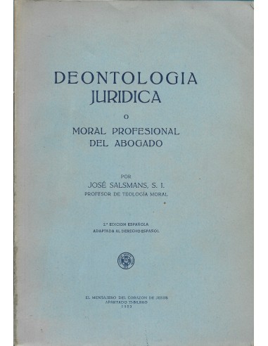 DEONTOLOGÍA JURÍDICA O Moral...