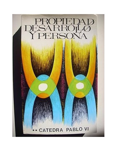PROPIEDAD DESARROLLO Y PERSONA