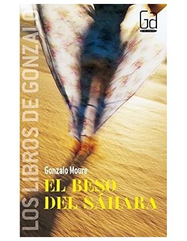 EL BESO DEL SÁHARA Dedicado y...