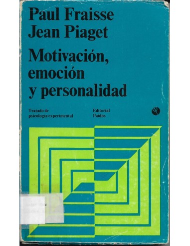 MOTIVACIÓN, EMOCIÓN Y PERSONALIDAD