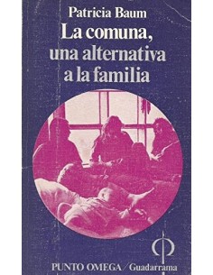 LA COMUNA UNA ALTERNATIVA A...