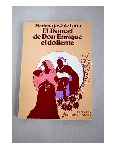 EL DONCEL DE DON ENRIQUE EL DOLIENTE
