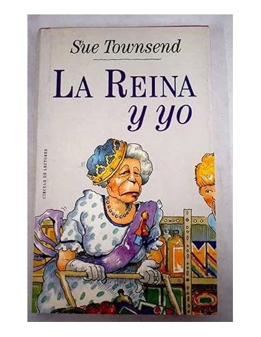 DIOS SALVE A LA REINA (LA REINA Y YO)...