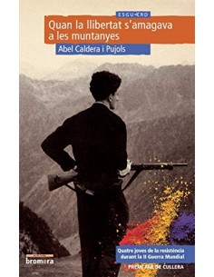 QUAN LA LLIBERTAT S´AMAGAVA...