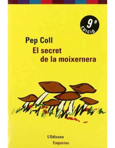 EL SECRET DE LA MOIXARNERA