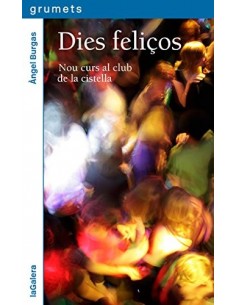 DIES FELIÇOS Nou curs al...