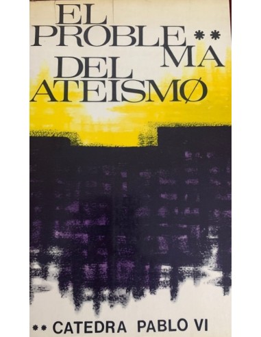 EL PROBLEMA DEL ATEÍSMO