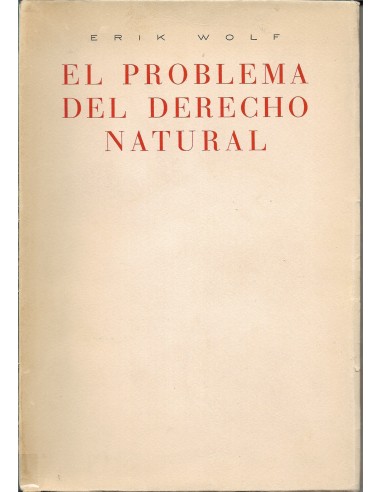 EL PROBLEMA DEL DERECHO NATURAL