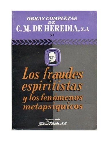 LOS FRAUDES ESPIRITISTAS Y LOS...