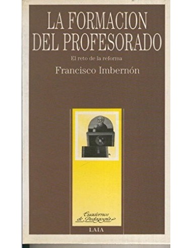LA FORMACIÓN DEL PROFESORADO