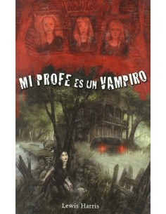 MI PROFE ES UN VAMPIRO