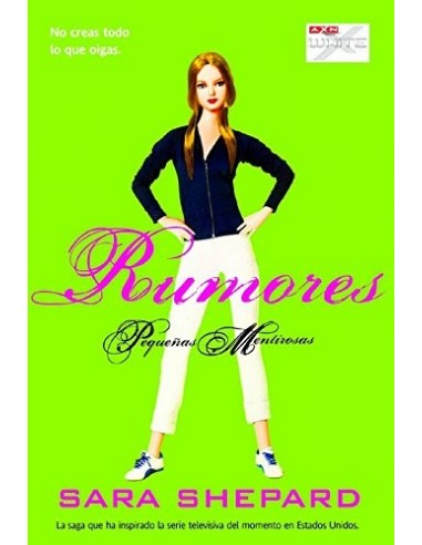 RUMORES Pequeñas mentirosas 4