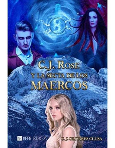 C. J. ROSE Y LA SECTA DE LOS MAERCOS