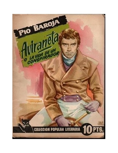 AVIRANETA o la vida de un conspirador