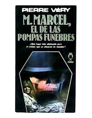 M.MARCEL EL DE LAS POMPAS FÚNEBRES