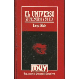 EL UNIVERSO (Su principio y su fin)